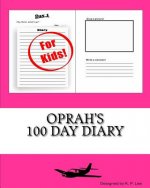 Oprah's 100 Day Diary