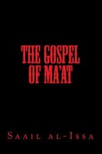 The Gospel of Ma'at