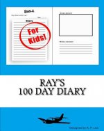 Ray's 100 Day Diary