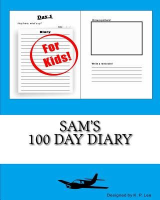 Sam's 100 Day Diary