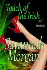 Immortal Pair: Touch of the Irish: Part 3