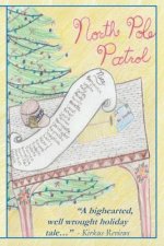 North Pole Patrol: A Christmas Adventure
