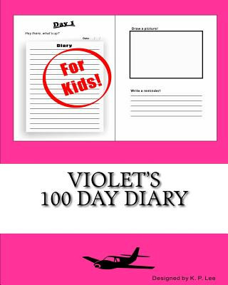 Violet's 100 Day Diary