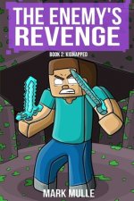 The Enemy's Revenge, Book Two: Kidnapped