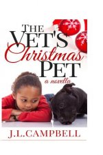 The Vet's Christmas Pet: Book 1 - Sweet Romance