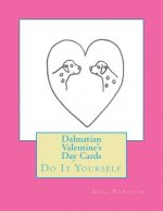 Dalmatian Valentine's Day Cards: Do It Yourself
