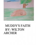 Muddy's Faith