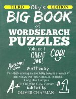 OLLY'S BIG BOOK OF WORDSEARCH PUZZLES - Volume 1 Third Edition
