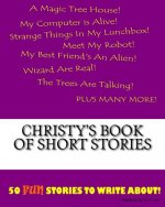 Christy's Book Of Short Stories