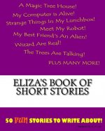 Eliza's Book Of Short Stories