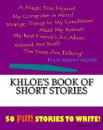 Khloe's Book Of Short Stories