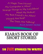 Kiara's Book Of Short Stories