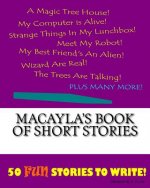 Macayla's Book Of Short Stories