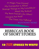 Rebecca's Book Of Short Stories