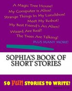 Sophia's Book Of Short Stories