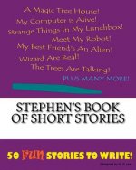 Stephen's Book Of Short Stories