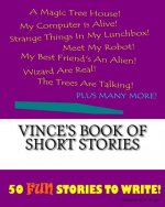 Vince's Book Of Short Stories