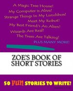 Zoe's Book Of Short Stories