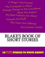 Blake's Book Of Short Stories