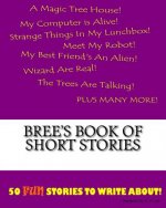 Bree's Book Of Short Stories