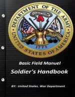 Basic Field Manuel Soldier's Handbook
