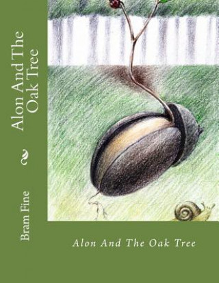 Alon And The Oak Tree