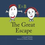 E & B in The Great Escape