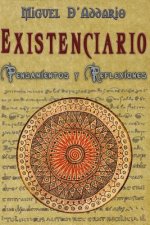 Existenciario: Pensamientos y reflexiones