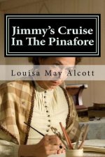 Jimmy's Cruise In The Pinafore