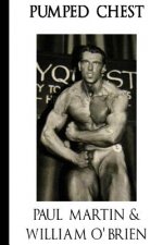 Pumped Chest: Fired Up Body Series - Vol 2: Fired Up Body