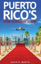 Puerto Rico's Future Entertainment Economy