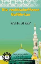 Die rechtschaffenen Gefährten - Sa'd ibn Al Rabi'