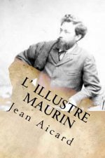 L' illustre Maurin