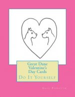 Great Dane Valentine's Day Cards: Do It Yourself