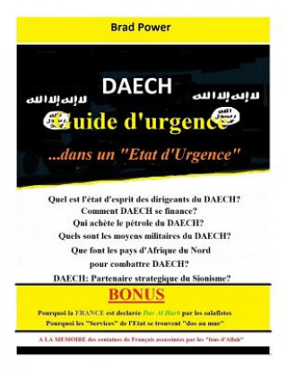 Daech: Guide d'urgence