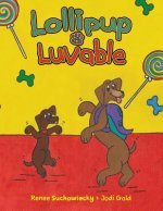 Lollipup & Luvable: A doggy dynamo duo helps others by doing good-deeds