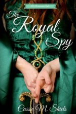 The Royal Spy