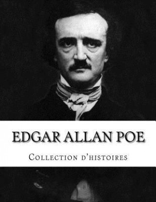 Edgar Allan Poe, Collection d'histoires