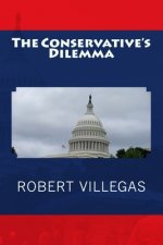 Conservative's Dilemma