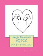 Lagotto Romagnolo Valentine's Day Cards: Do It Yourself