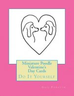 Miniature Poodle Valentine's Day Cards: Do It Yourself