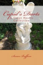 Cupid's Darts: A Sweet Hearts Collection