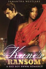 Kane's Ransom: A BWWM Mafia Romance