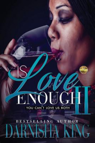 Is Love Enough 2: You can't love us both
