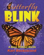 Butterfly Blink!
