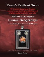 Malinowski & Kaplan's Human Geography+ 1st AP* Edition Student Workbook