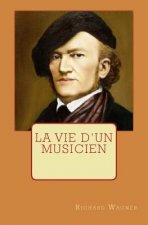 La Vie d'un Musicien