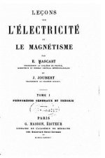 Leçons sur l'électricité et le magnétisme
