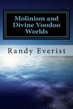 Molinism and Divine Voodoo Worlds: A Critique of Dean Zimmerman's Anti-Molinist Argument