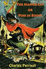 The Master Cat or Puss in Boots